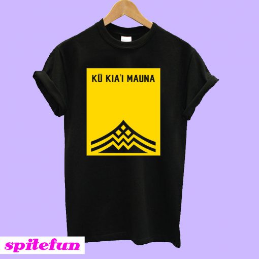 Ku Kiai Mauna T-Shirt