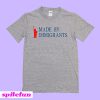 Made By Immigrants Gray T-shirt