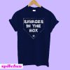 Savages In The Box T-Shirt