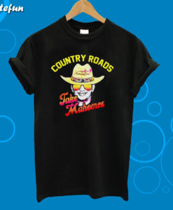 Country Roads Take Mahomes T-Shirt