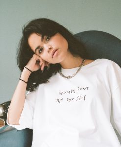 Women Don't Owe You Shit Classic T-shirt
