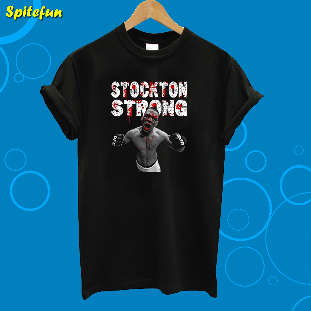 Stockton Strong Nate Diaz MMa T-Shirt