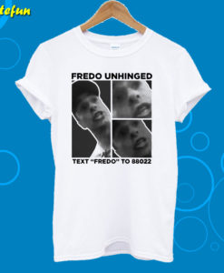 Trump Fredo Unhinged T-Shirt