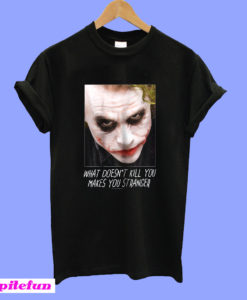 Batman Dark Knight Joker Stranger T-Shirt