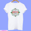 This is my Hallmark Christmas Movie Watching T-Shirt