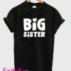 Big Sister Black T-Shirt