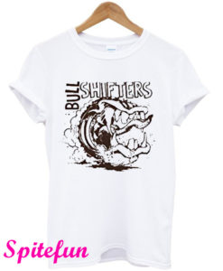 Bull Shifters T-Shirt