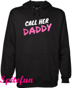 Call Her Daddy Hoodie