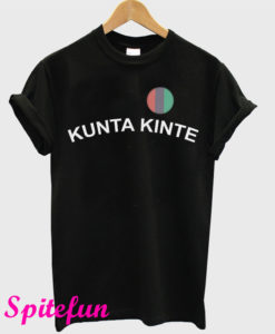 Colin Kaepernick Kunta Kinte T-Shirt