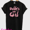 Daddy's Little Girl T-Shirt