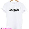 Full Send T-Shirt