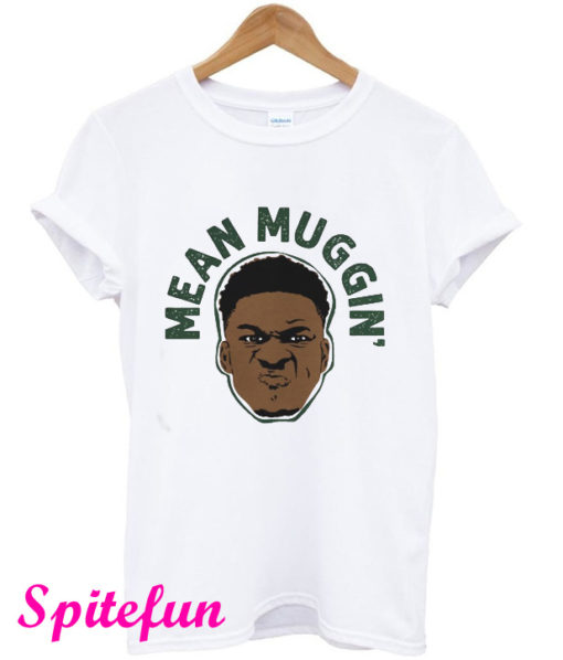 Giannis Mean Muggin' Milwaukee Bucks T-Shirt