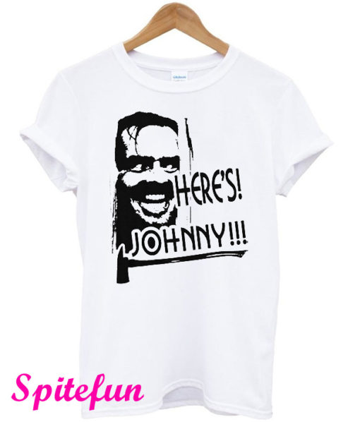 Here's Johnny T-Shirt