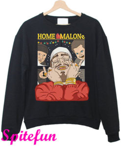 Home Malone Sweatshirt