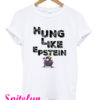 Hung Like Epstein T-Shirt