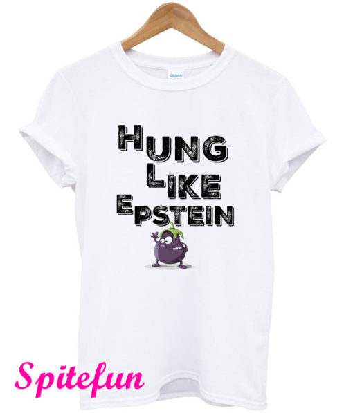 Hung Like Epstein T-Shirt