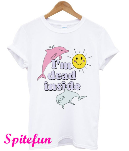 I'm Dead Inside T-Shirt