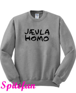 Jaevla Homo Sweatshirt