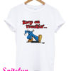 Keep On Truckin's T-Shirt