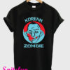 Korean Zombie T-Shirt