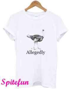 Letterkenny Allegedly Ostritch Hanes Tagless T-Shirt