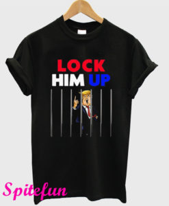 Lock Him Up Jail Trump T-Shirt
