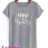 Mama Bear T-Shirt