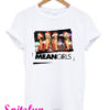 Mean Girls T-Shirt