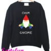 Ohm Gnome Sweatshirt