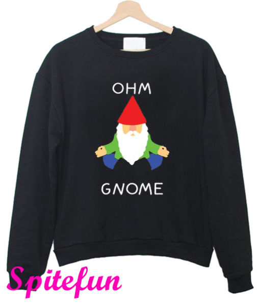 Ohm Gnome Sweatshirt