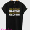 Play Gloria T-Shirt
