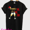 Prosec Ho Ho Ho Wine Christmas Celebration T-Shirt