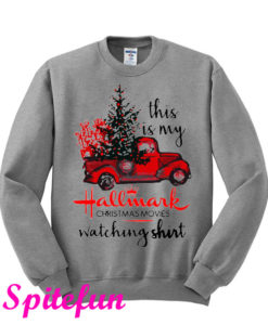 This Is My Hallmark Christmas Movie Watching Sweatshirt