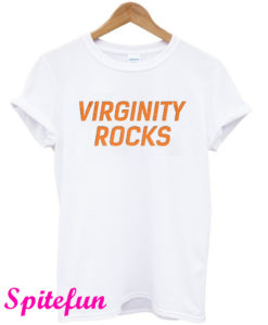 Virginity Rocks White T-Shirt