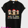 All of The Otter Reindeer Christmas T-Shirt