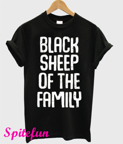 Black Sheep Of The Family Funny Family Reunion T-Shirt