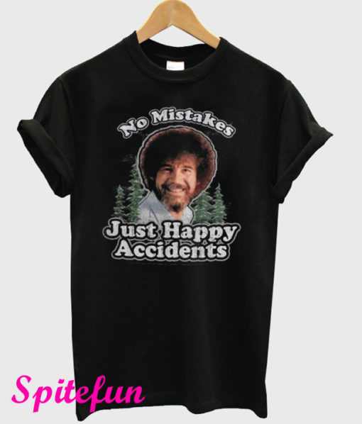 Bob Ross Artist No Mistakes Just Happy Accidents T-Shirt