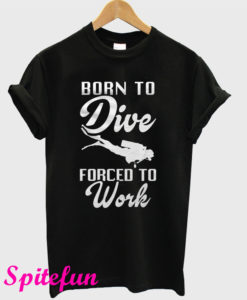 Born to Dive T-Shirt