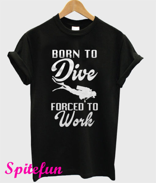 Born to Dive T-Shirt