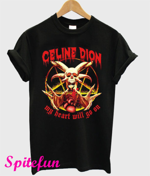 Celine Dion Punk Rock My Heart Will Go On T-Shirt