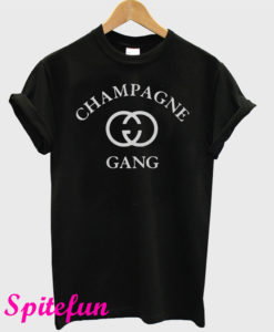 Champagne Gang T-Shirt