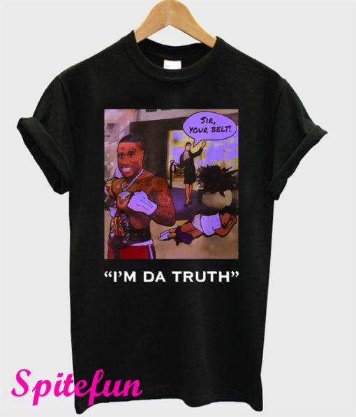 Dababy Sir Your Belt I'm Da Truth T-Shirt