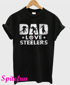 Dad love Pittsburgh Steelers T-Shirt