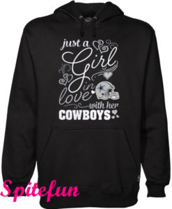 Dallas Cowboys Just A Girl In Love With Her Hoodie