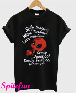 Deadpool Soft Warm Little Ball of Vengeance T-Shirt