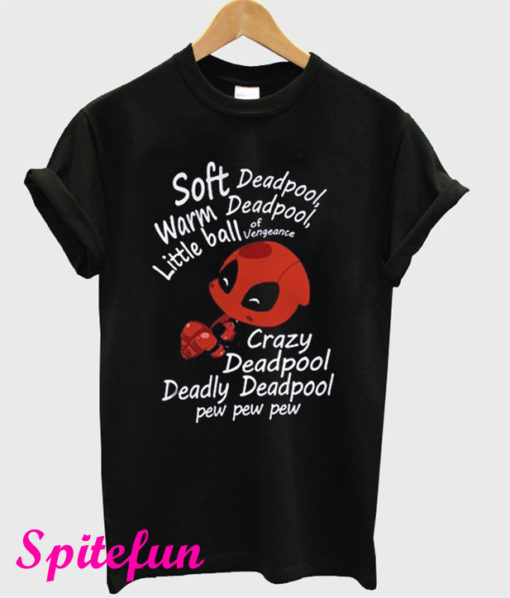 Deadpool Soft Warm Little Ball of Vengeance T-Shirt