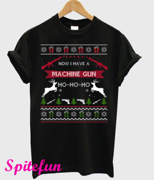 Die Hard Now I Have A Machine Gun Ho Ho Ho Christmas T-Shirt