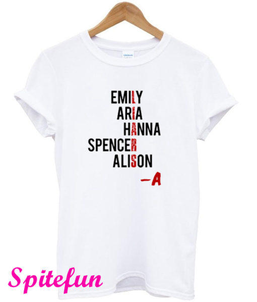 Emily Aria Hanna Spencer Alison T-Shirt