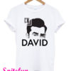 Ew David Rose Funny T-Shirt