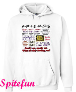 Friends They Don't Know Hoodie